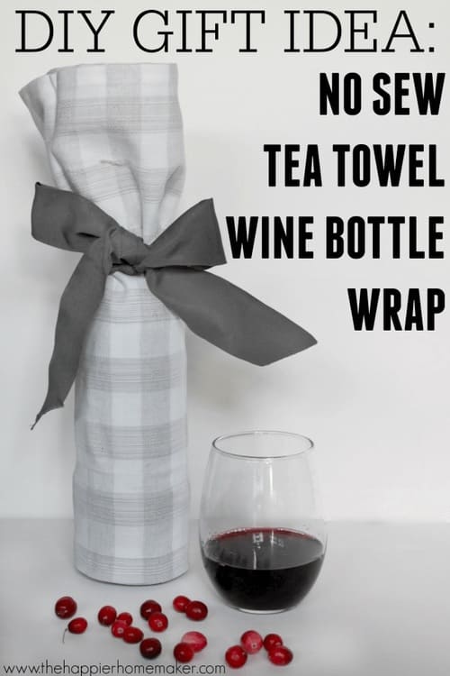 Wrap a Bottle in a Tea Towel