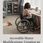 Are you looking for accessible home modifications? In this post, there will be several options to create a home for all ages and abilities.