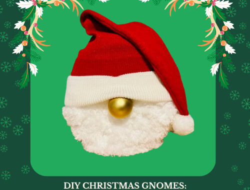 DIY Christmas Gnomes: Transforming Everyday Items into Whimsical Decor