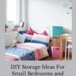 Are you looking for DIY storage ideas for small bedrooms and dorm rooms? Here are several ideas and solutions for you!