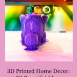 Discover how 3D printing is revolutionizing home decor with unique, customizable designs. Explore the benefits, creative ideas, and tips for incorporating 3D printed decor into your home for a modern, personalized touch.