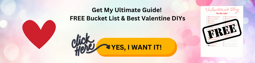 Valentine Bucket List Sign Up