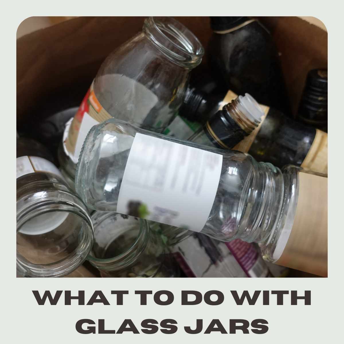 Are you wondering what to do with glass jars?  Discover ways to repurpose glass jars and use them in a variety of ways to organize your home!